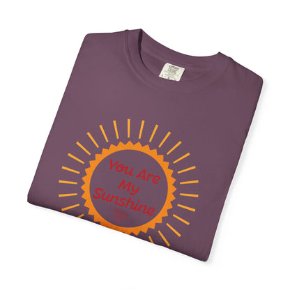 You Are My Sunshine Lovers Tee Hug Rainbow Passion Unconditional Soulful Connection Unisex Heavy Cotton T-Shirt