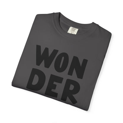 Wonderful Encouragement Self-belief Tee Moral Support Hopefulness Positivity Beautiful Unisex Heavy Cotton T-Shirt