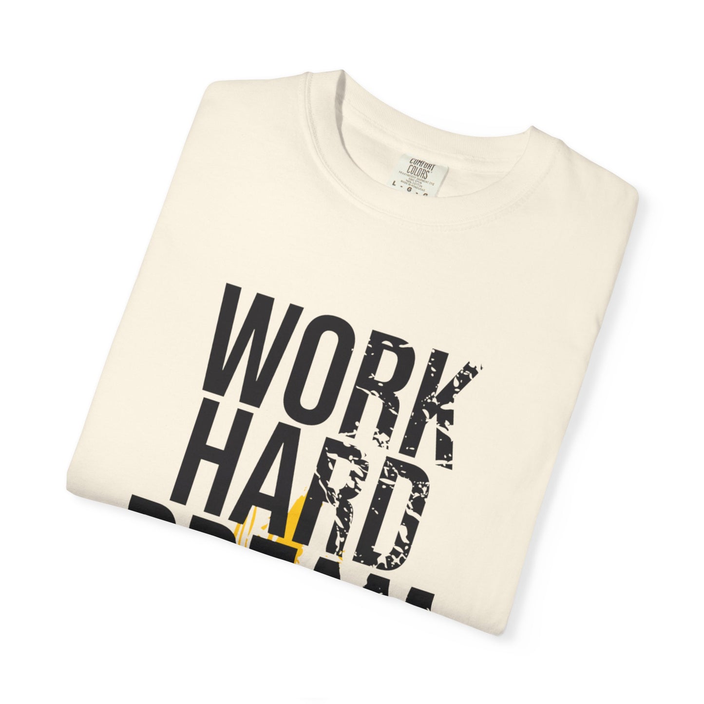 Work Hard Dream Big Creativity Imagination Tee Determination Reach For The Stars Unisex Heavy Cotton T-Shirt