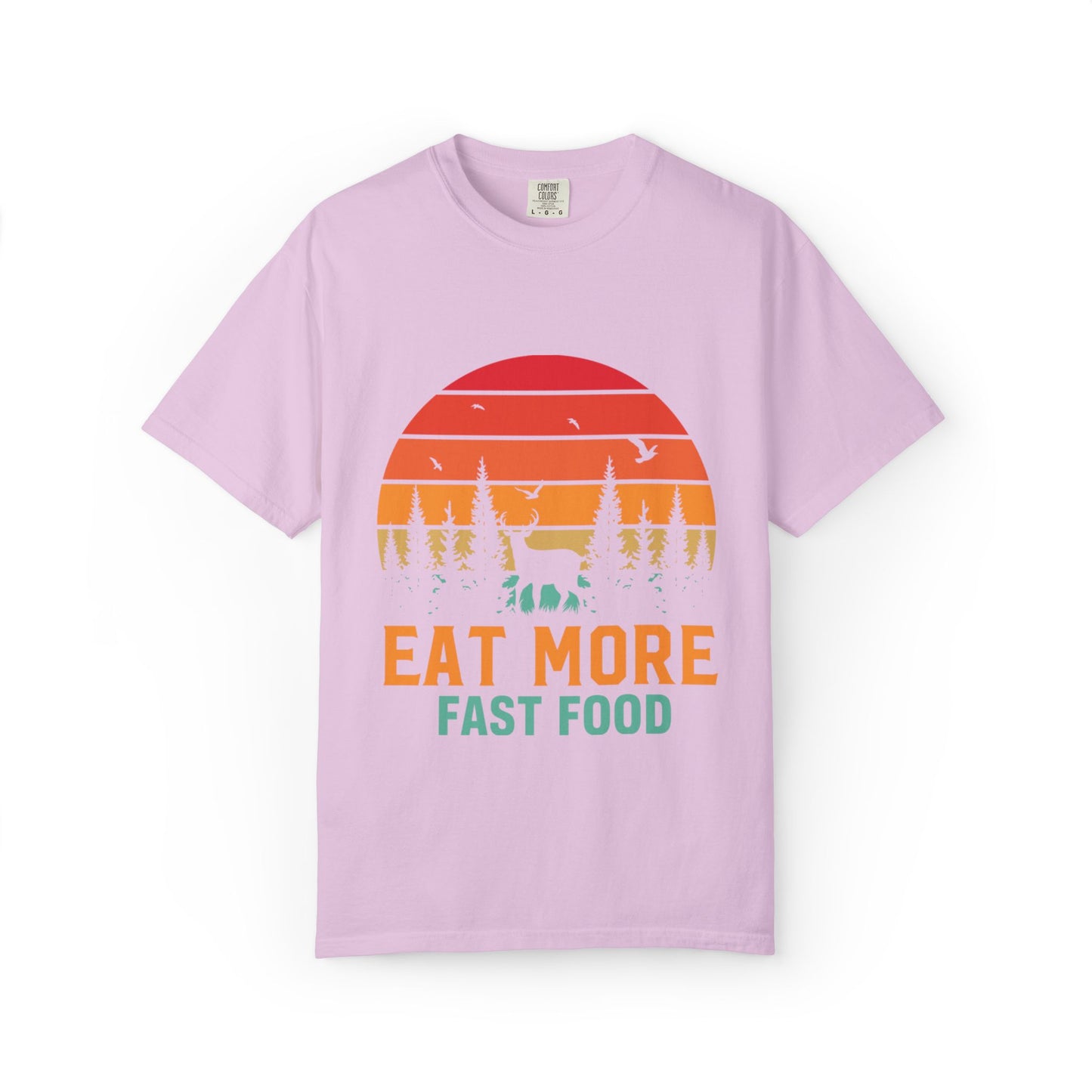 Funny Eat More Fast Food Quick Meals Fried Chicken Burgers Hunting Season Sarcastic Forest Deer Hunting Unisex Heavy Cotton T-Shirt