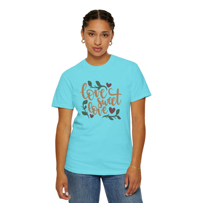 Love Sweet Love Boundless Love Affection Lover’s Tee Infinite Bliss Butterfly Kisses Evergreen Romance Unisex Heavy Cotton T-Shirt