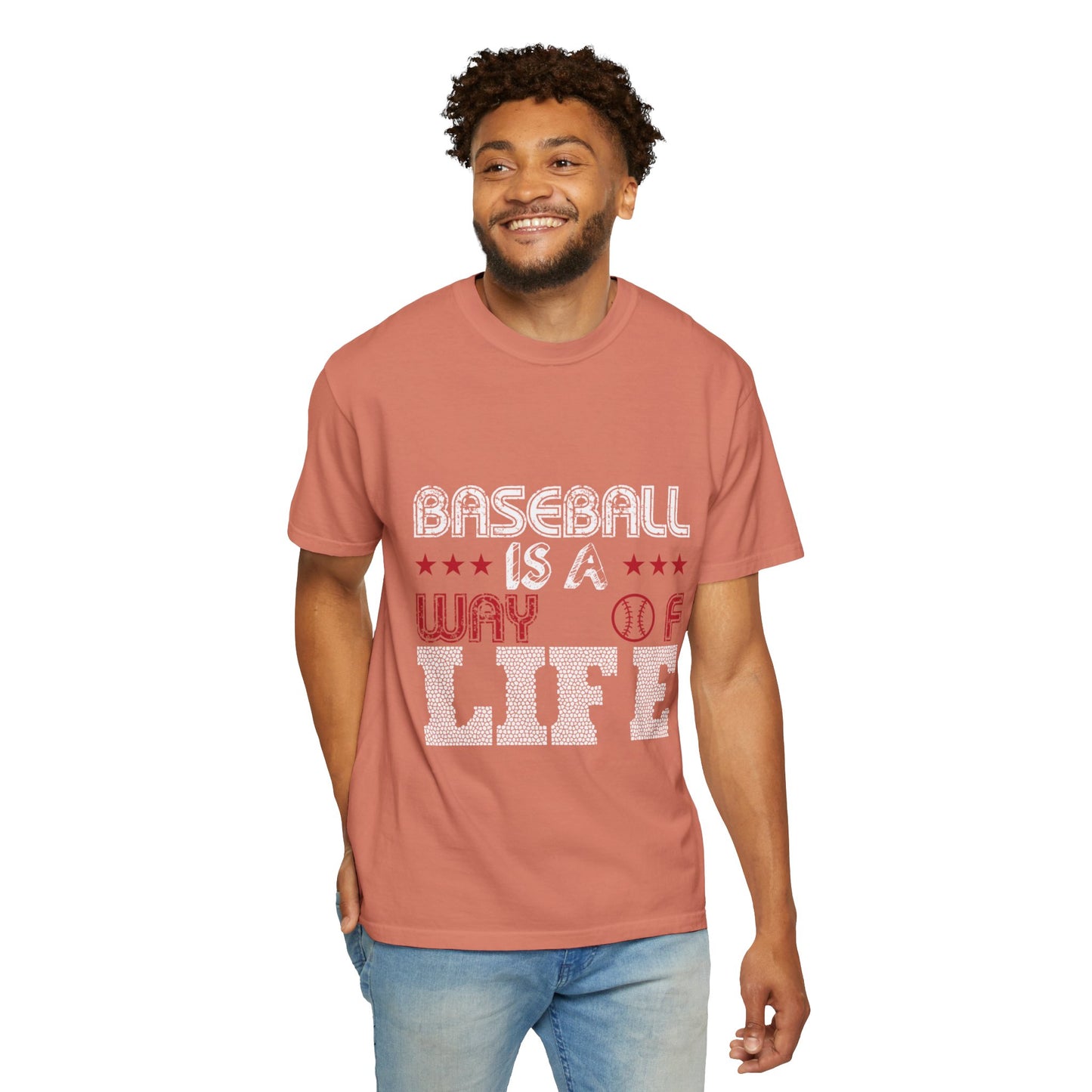 Funny Baseball Is A Way Of Life Sarcastic Deep Love Happiness Passion Baseball lovers Sports Preference Unisex Heavy Cotton T-Shirt