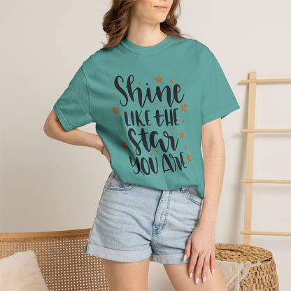 Shine Like A Star You Are Keep Trying Determination Tee Hard Work Success Unstoppable Hustle Fame Unisex Heavy Cotton T-Shirt