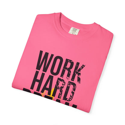 Work Hard Dream Big Creativity Imagination Tee Determination Reach For The Stars Unisex Heavy Cotton T-Shirt