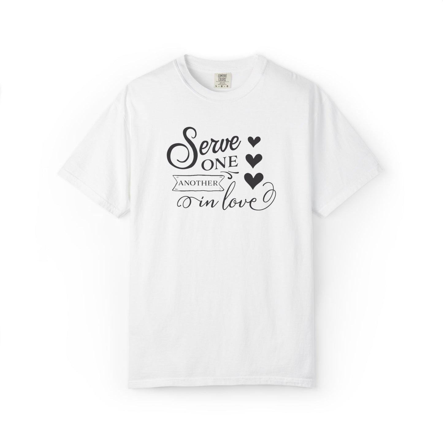Serve One Another In Love Emotional Bond Affection Lovers Tee Romantic Relationship Forever Support Unisex Heavy Cotton T-Shirt