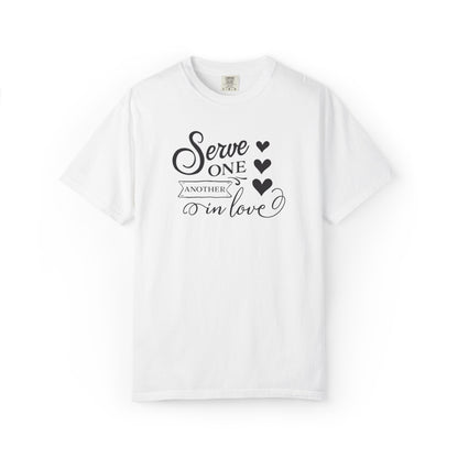Serve One Another In Love Emotional Bond Affection Lovers Tee Romantic Relationship Forever Support Unisex Heavy Cotton T-Shirt