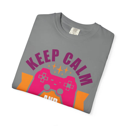 Inspirational Keep Calm And Game On Pro Gamer Skills Gaming Mindset Gaming Community Gaming Console Unisex Heavy Cotton T-Shirt