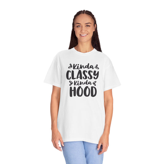 Kinda Classy Kinda Hood Street Style Tee High-Low Fashion Versatile Style Classy Attitude Unisex Heavy Cotton T-Shirt