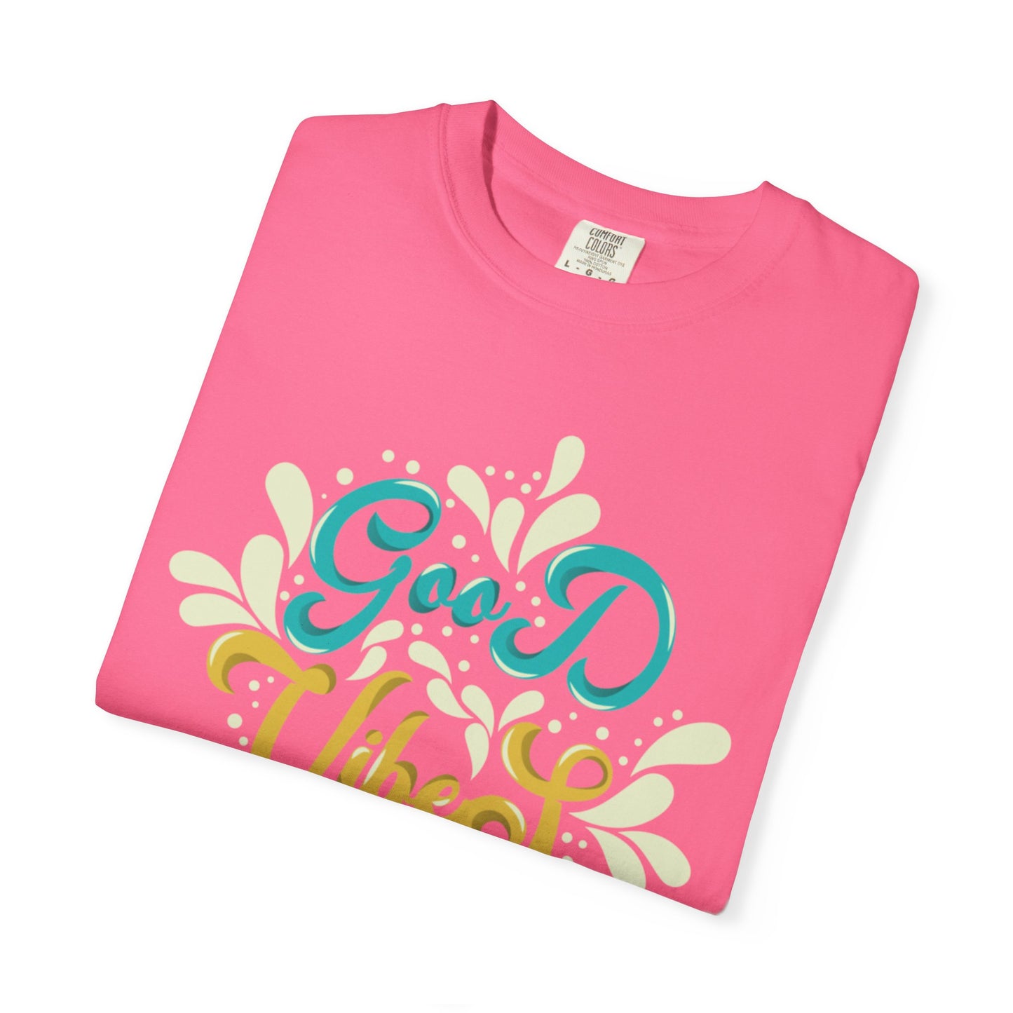Good Vibes Motivational Tee Let Go Of Negativity Focus On Solutions Growth Mindset Unisex Heavy Cotton T-Shirt