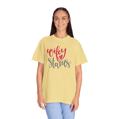 Wifey Status Loyal Tee Fun-loving Elegant Captivating Graceful Amazing Unisex Heavy Cotton T-Shirt