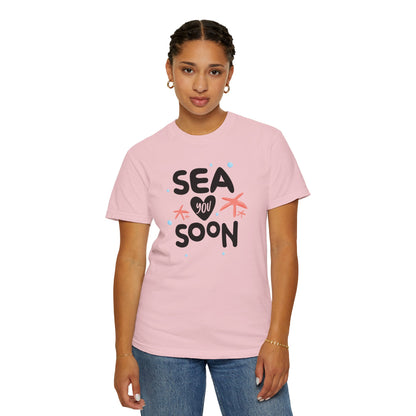 Sea You Soon Sarcastic Tee Ocean Wordplay Seaside Lover Summer Goodbye Ocean Trip Unisex Heavy Cotton T-Shirt