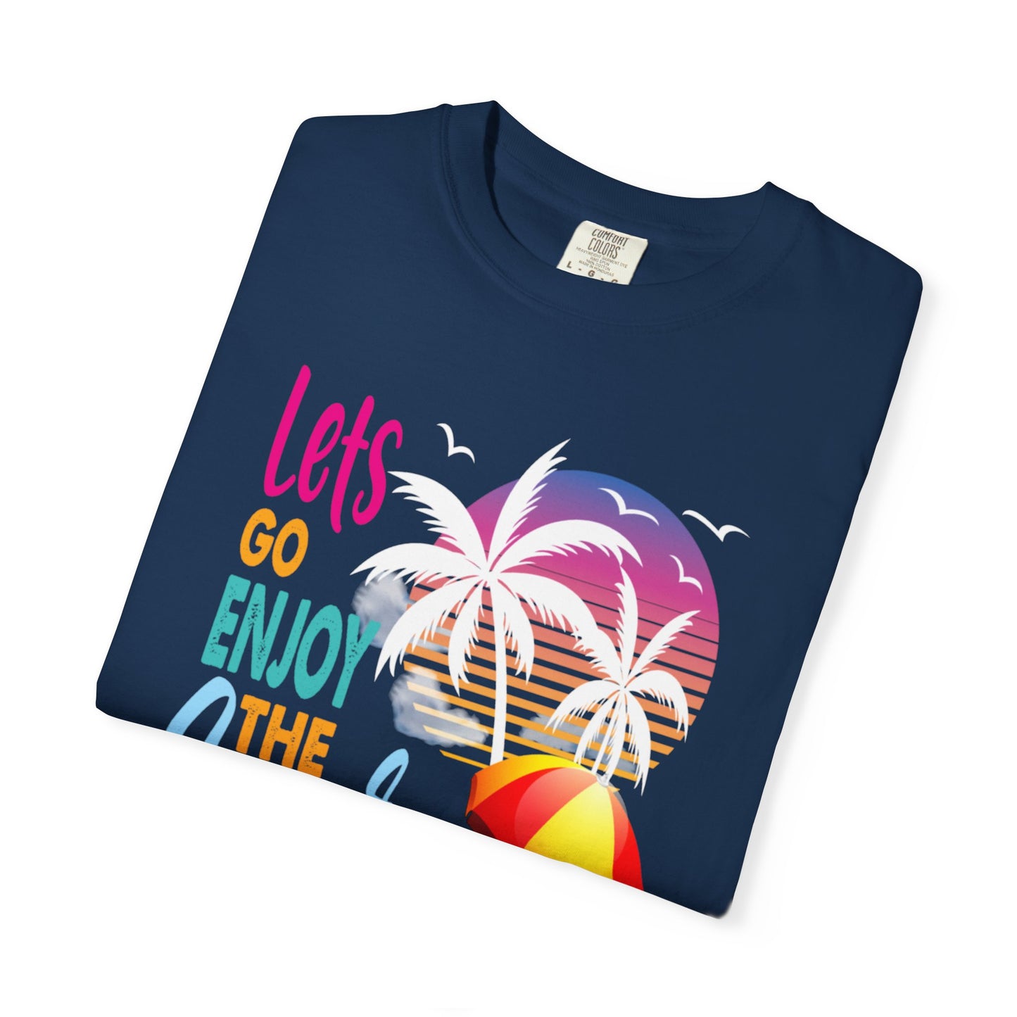 Exciting Lets Go Enjoy The Summer Party Summer Adventure Camp Beach Days Ice Cream Road Trips Unisex Heavy Cotton T-Shirt