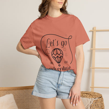 Let’s Go On An Adventure Nature Exploration Bonfire Travel Lovers Tee Freedom Hot Air Balloon Unisex Heavy Cotton T-Shirt