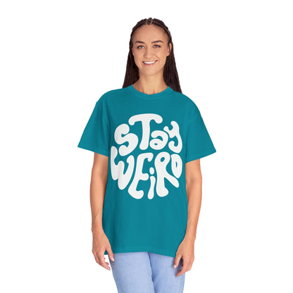 Stay Weiro Unisex Garment-Dyed T-shirt