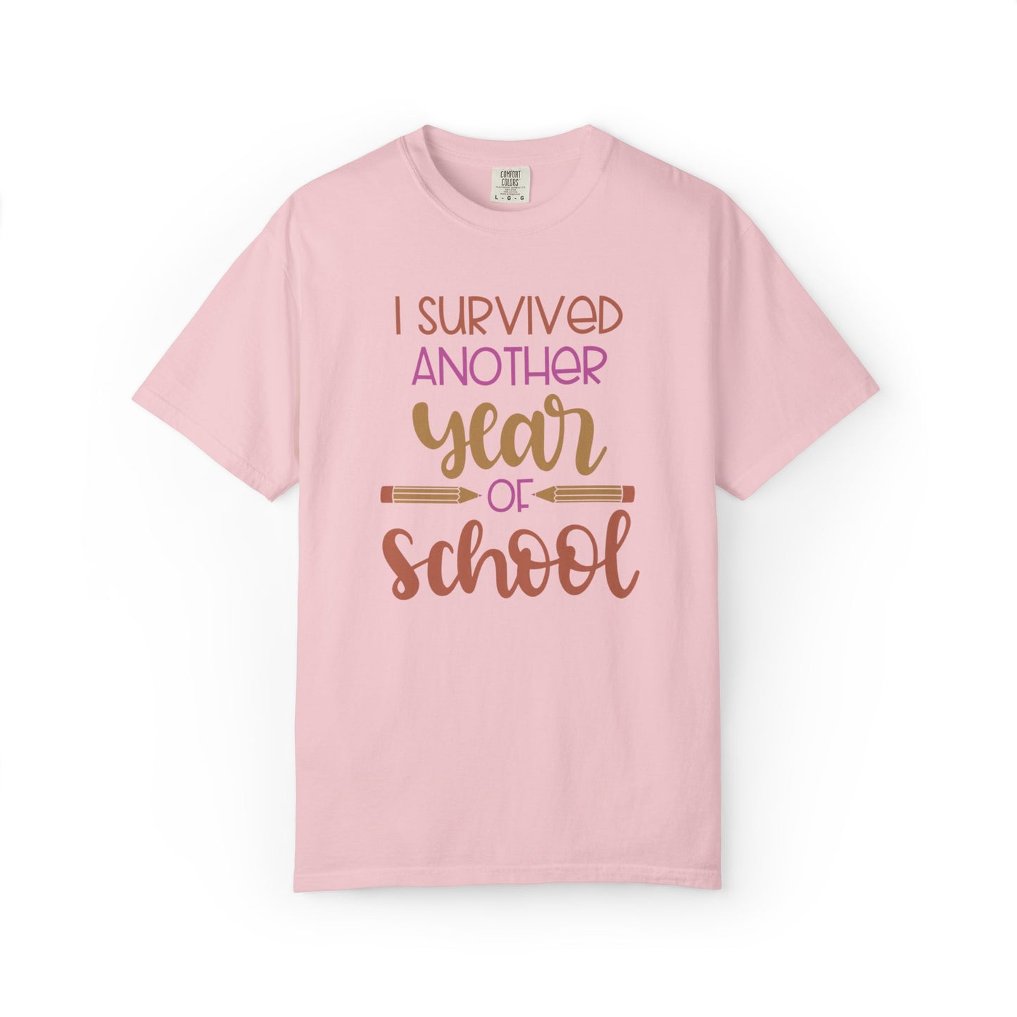 I Survived Another Year Of School Action Goal Setting Achievement Tee Self-Improvement Motivation Unisex Heavy Cotton T-Shirt