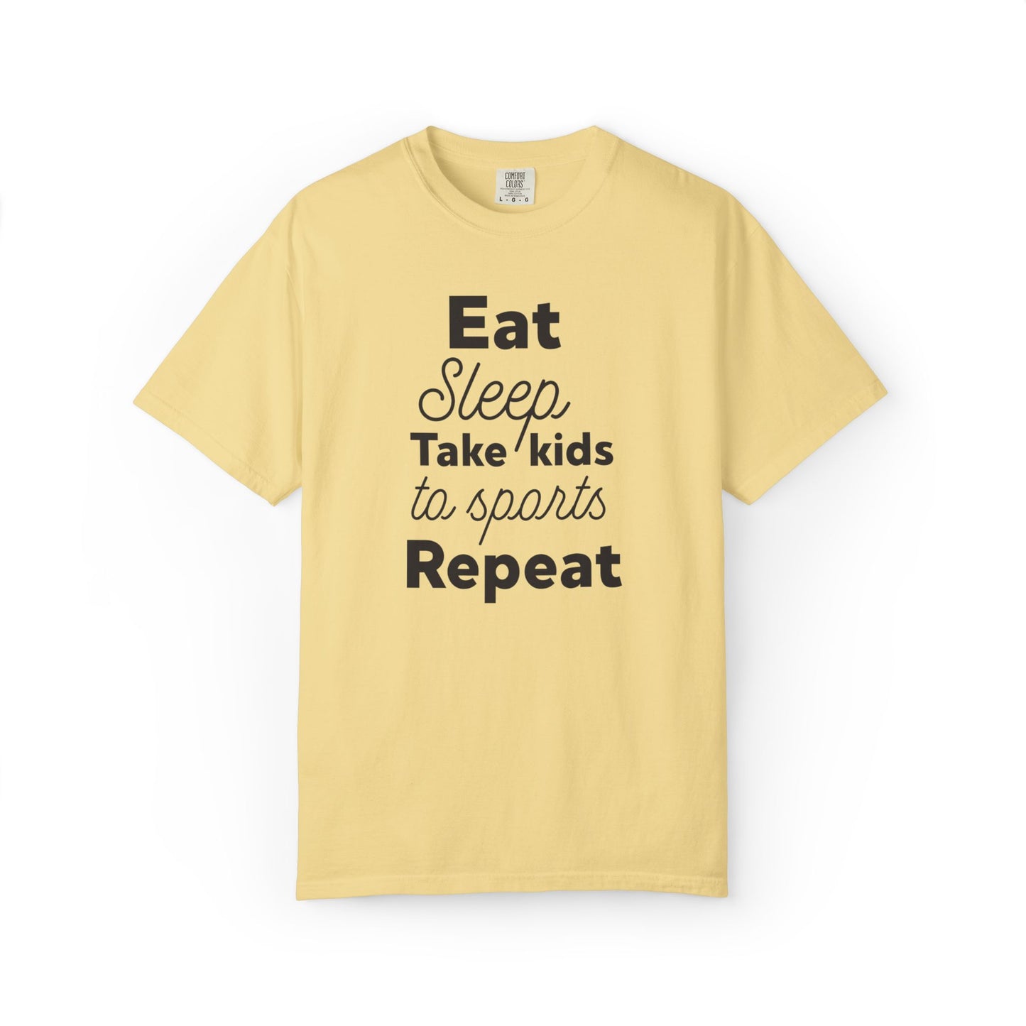 Eat Sleep Take Kids Motherhood Blessings Life Giver Mummy’s Tee Supermom Busy Schedule Duties Forever Same Routine Players Unisex Heavy Cotton T-Shirt