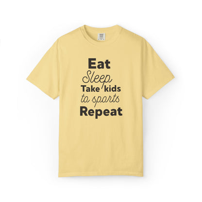 Eat Sleep Take Kids Motherhood Blessings Life Giver Mummy’s Tee Supermom Busy Schedule Duties Forever Same Routine Players Unisex Heavy Cotton T-Shirt