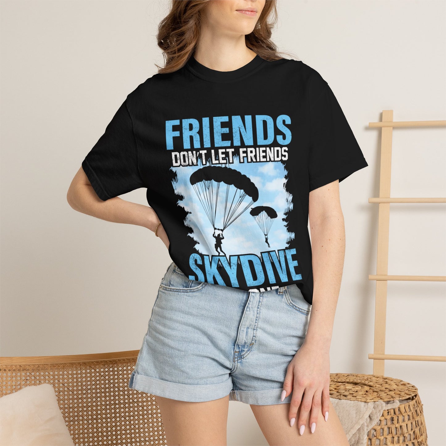 Adventurous Friends Don’t Let Friends Skydive Alone Thrill-Seeker Lifestyle Adventure Enthusiast Skydiving Community Unisex Heavy Cotton T-Shirt