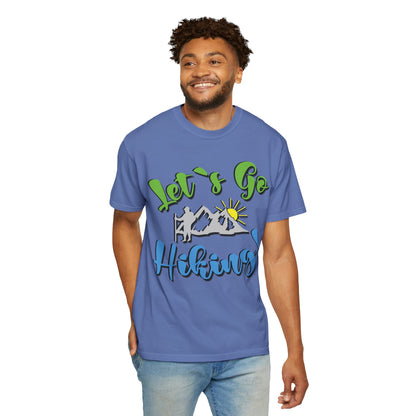 Let’s Go Hiking! Trendy Tee Adventure Mountain Hut Fun Activities Unisex Heavy Cotton T-Shirt