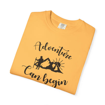 Adventure Can Begin Trendy Tee Enjoyment Mountain Hut Belays Ropes Fun Activities Exploring Unisex Heavy Cotton T-Shirt