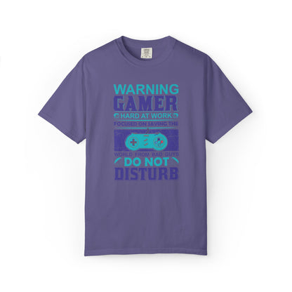 Funny Warning Gamer Do Not Disturb Digital Protector Virtual Heroism Sarcastic Battle Against Evil Unisex Heavy Cotton T-Shirt