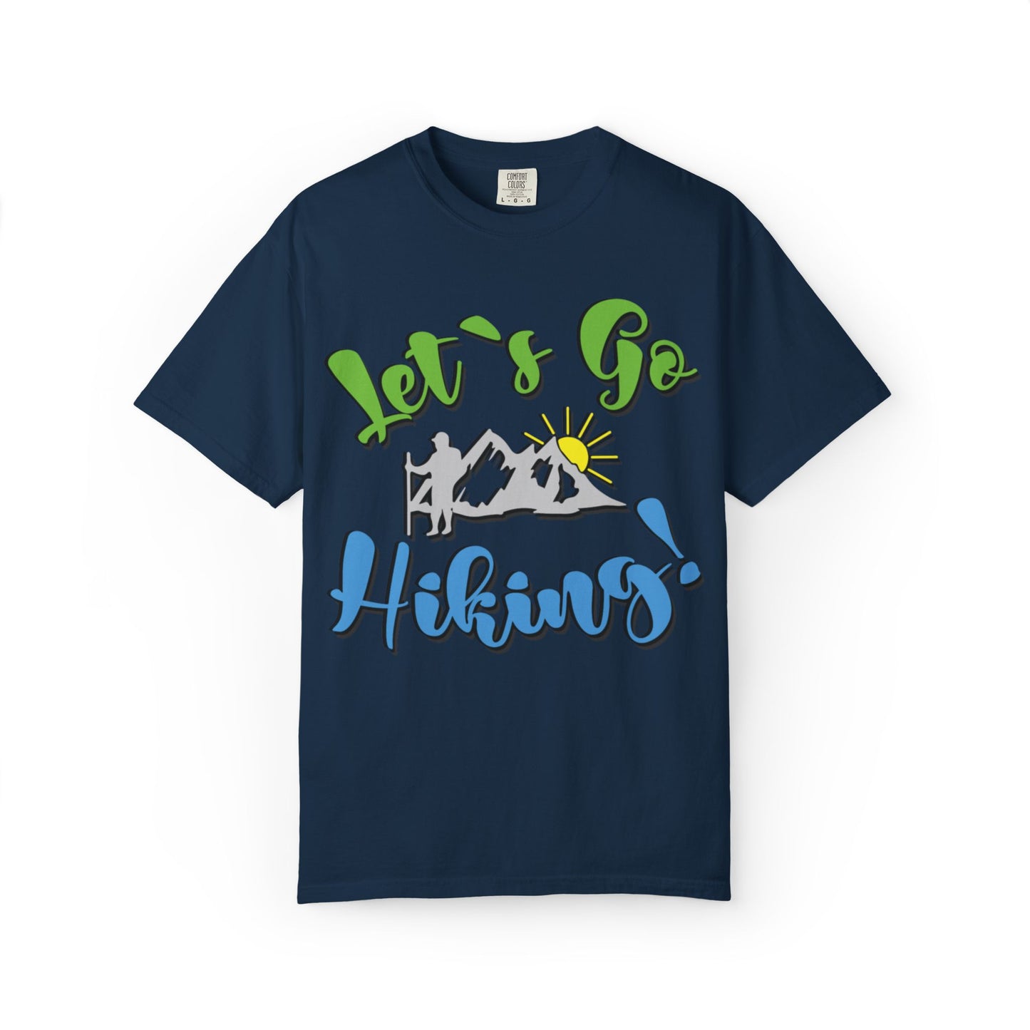 Let’s Go Hiking! Trendy Tee Adventure Mountain Hut Fun Activities Unisex Heavy Cotton T-Shirt