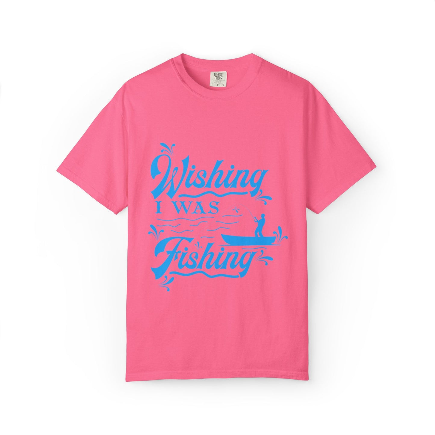 Funny Wishing I Was Fishing Catch and Release Unconditional Love Fishing Boat  Fishing Rod Sarcastic Adventure Unisex Heavy Cotton T-Shirt