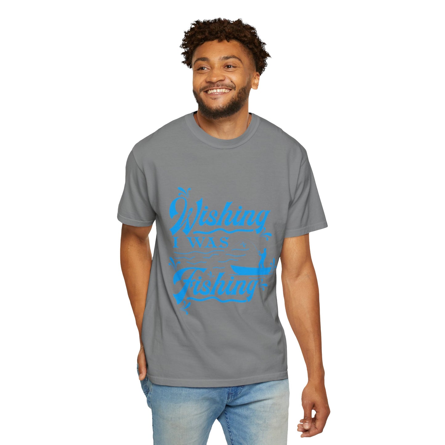 Funny Wishing I Was Fishing Catch and Release Unconditional Love Fishing Boat  Fishing Rod Sarcastic Adventure Unisex Heavy Cotton T-Shirt