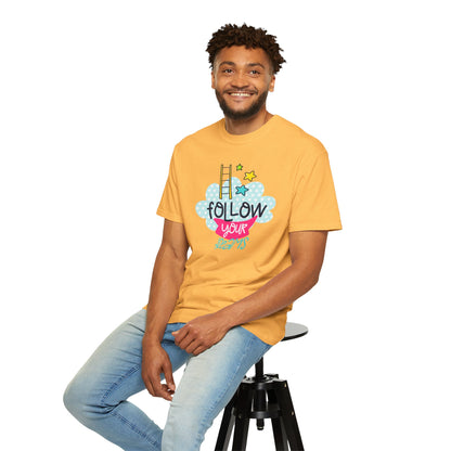 Follow Your Dreams Aspiration Determination Courage Night Wishes Unisex Heavy Cotton T-Shirt