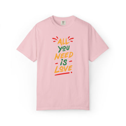 All You Need Is Love T-Shirt — Retro Handwritten Love Graphic Unisex Heavy Cotton T-Shirt