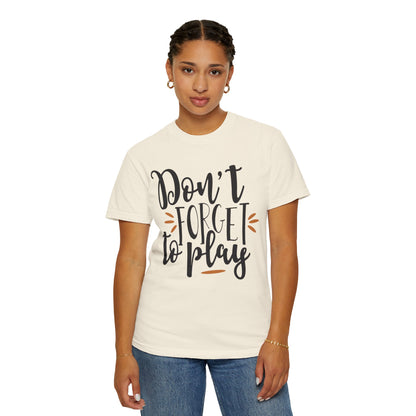 Don’t Forget To Play Warriors Tee Non-Stop Playing Gaming Obsession Unisex Heavy Cotton T-Shirt