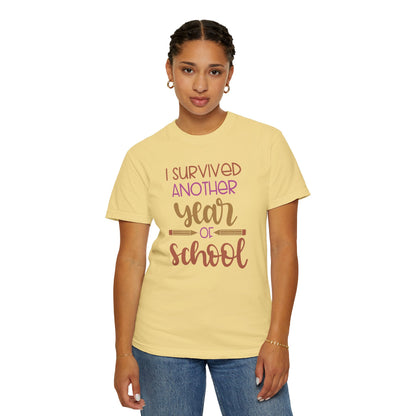 I Survived Another Year Of School Action Goal Setting Achievement Tee Self-Improvement Motivation Unisex Heavy Cotton T-Shirt