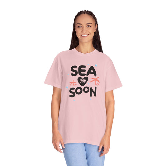 Sea You Soon Sarcastic Tee Ocean Wordplay Seaside Lover Summer Goodbye Ocean Trip Unisex Heavy Cotton T-Shirt