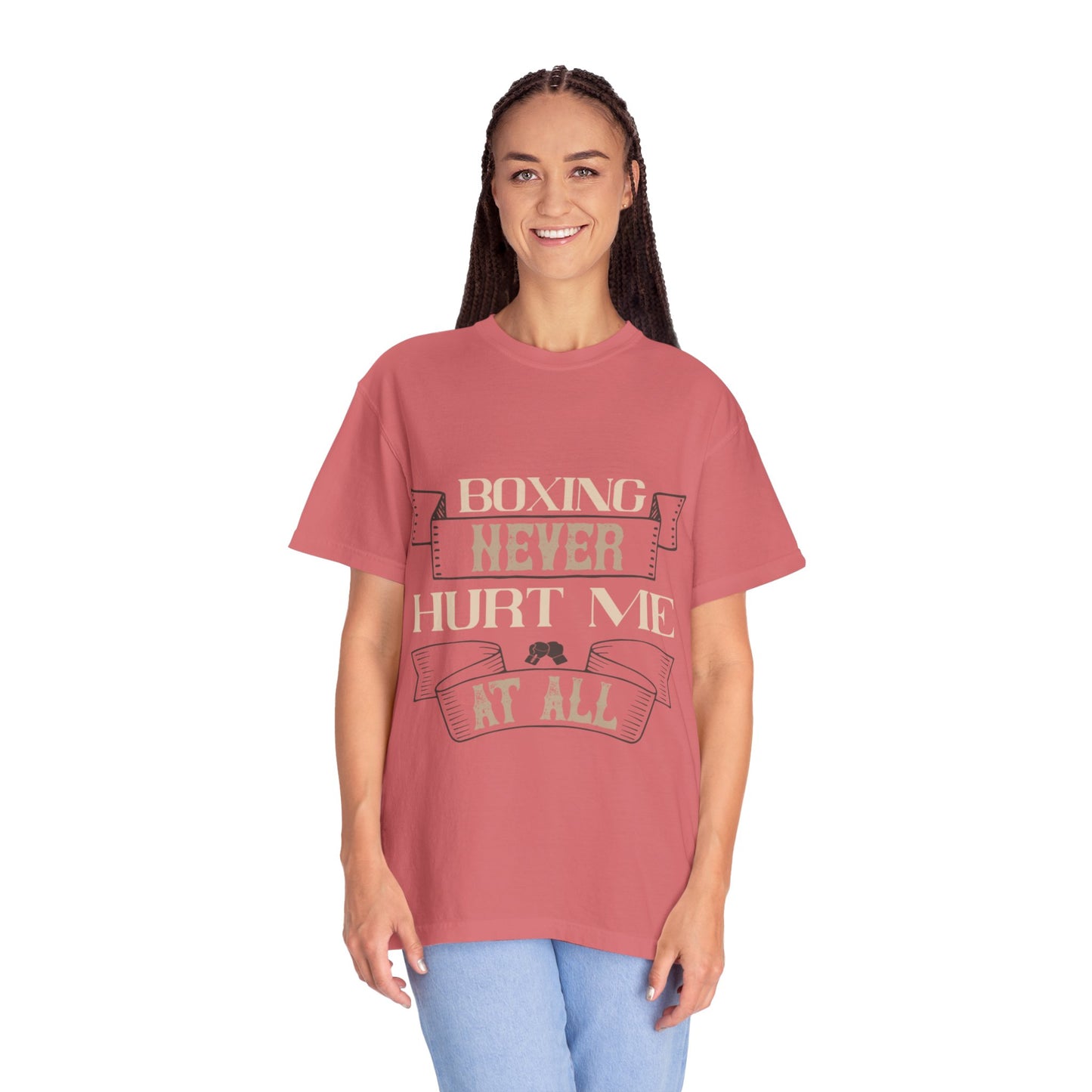 Motivational Boxing Never Hurt Me At All Enthusiasm Focus Fearless Strength Unisex Heavy Cotton T-Shirt