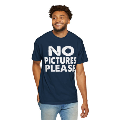 No Picture Please Photogenic Tee No Flash Camera-Shy Personal Space Unisex Heavy Cotton T-Shirt