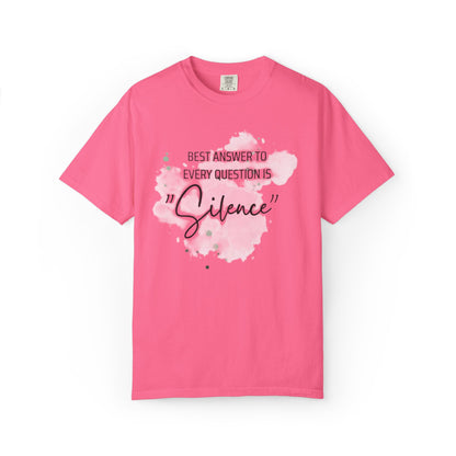 Silence - Unisex Garment-Dyed T-shirt