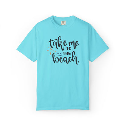 Take Me To The Beach Sunset Vibes Ocean Tee Sandy Celebration Adventure Camp Unisex Heavy Cotton T-Shirt