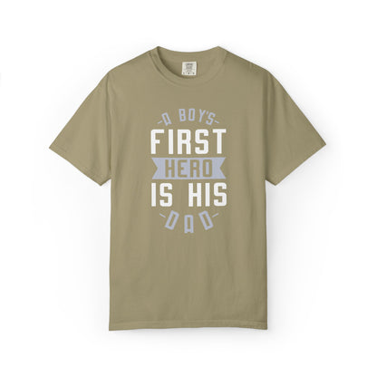 Cute A Boys First Hero Is His Dad Role Model Loving Father Fatherhood Heroic Dad Unisex Heavy Cotton T-Shirt