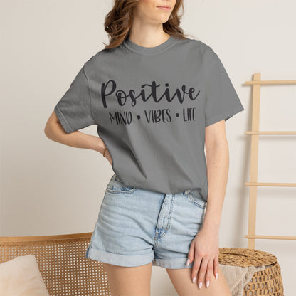 Positive Mind Vibes Life Precious Moments Tee Unexpected Blessings Divine Intervention Positive Outlook Unisex Heavy Cotton T-Shirt