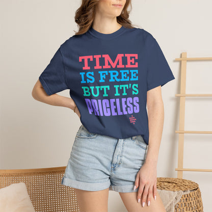 Time Is Free But Its Precious Unisex Heavy Cotton T-Shirt