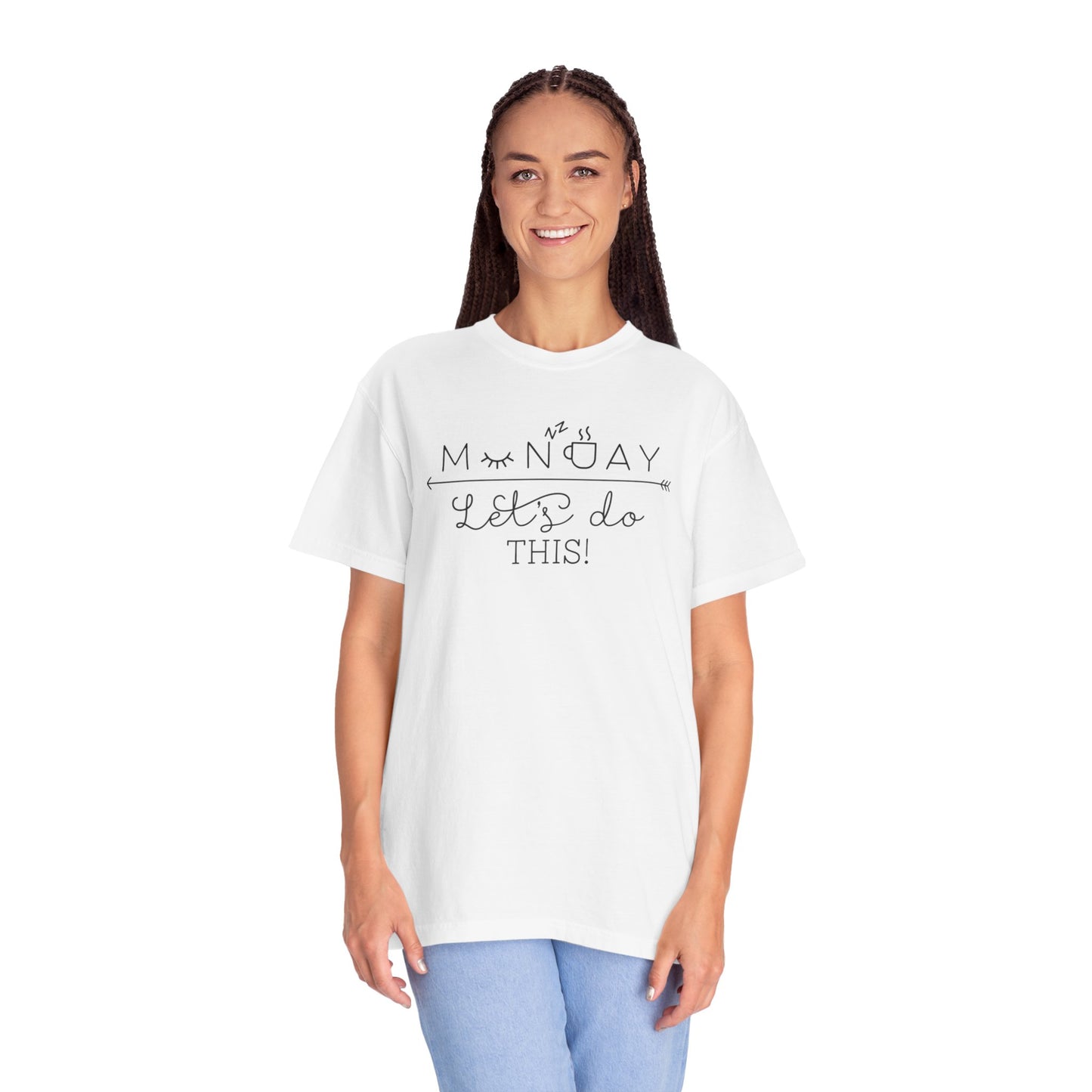 Monday Let’s Do This Motivation Tee Work Ethic Positive Mindset Focus Planning Task Completion Morning Routine Unisex Heavy Cotton T-Shirt