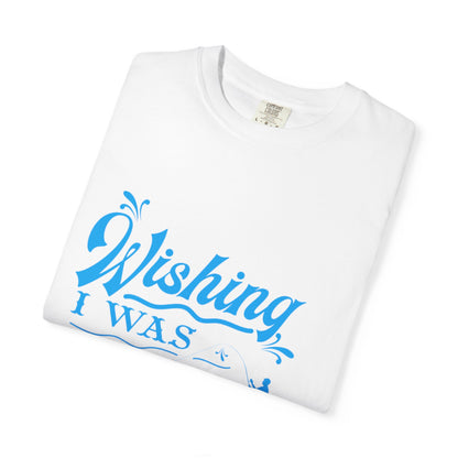 Funny Wishing I Was Fishing Catch and Release Unconditional Love Fishing Boat  Fishing Rod Sarcastic Adventure Unisex Heavy Cotton T-Shirt