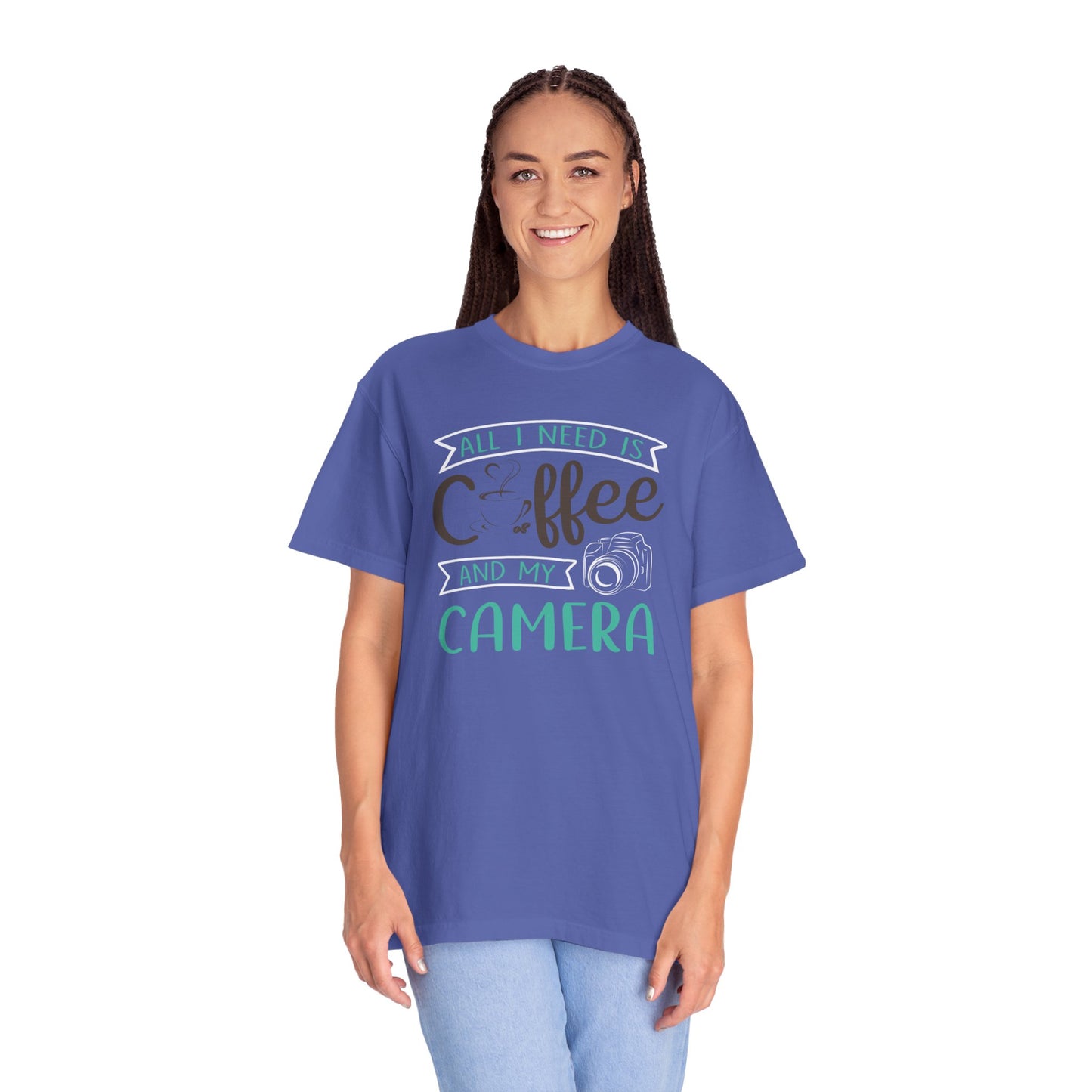 Funny All I Need Is Coffee And My Camera Coffee lover Sarcastic Photography Passion Coffee Clicker Unisex Heavy Cotton T-Shirt