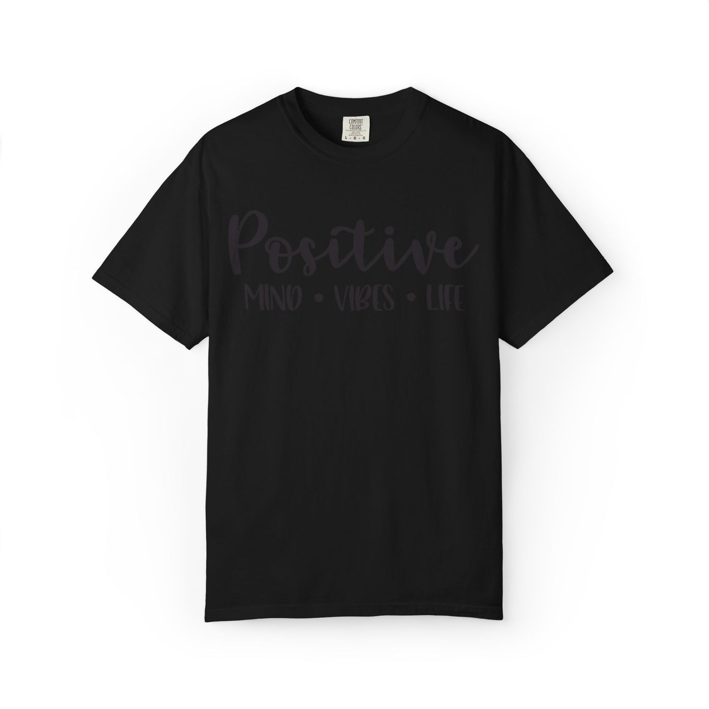 Positive Mind Vibes Life Precious Moments Tee Unexpected Blessings Divine Intervention Positive Outlook Unisex Heavy Cotton T-Shirt