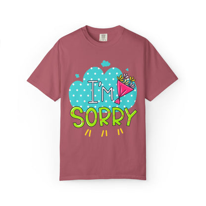 I Am Sorry Emotional Bond Tee Relationship Self Confidence Self Love Forever Support Unisex Heavy Cotton T-Shirt