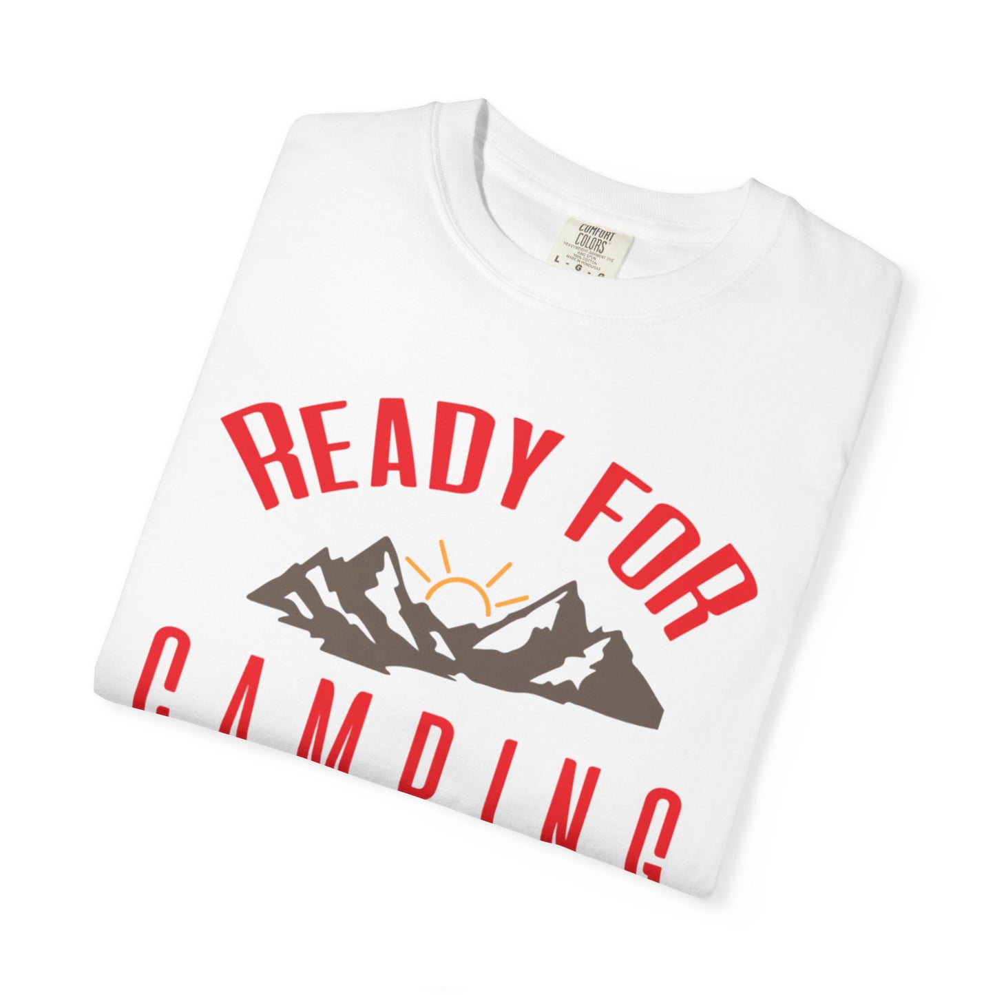 Ready For Camping Trendy Tee Adventure Mountain Hut Belays Ropes Fun Activities Bonfire Unisex Heavy Cotton T-Shirt