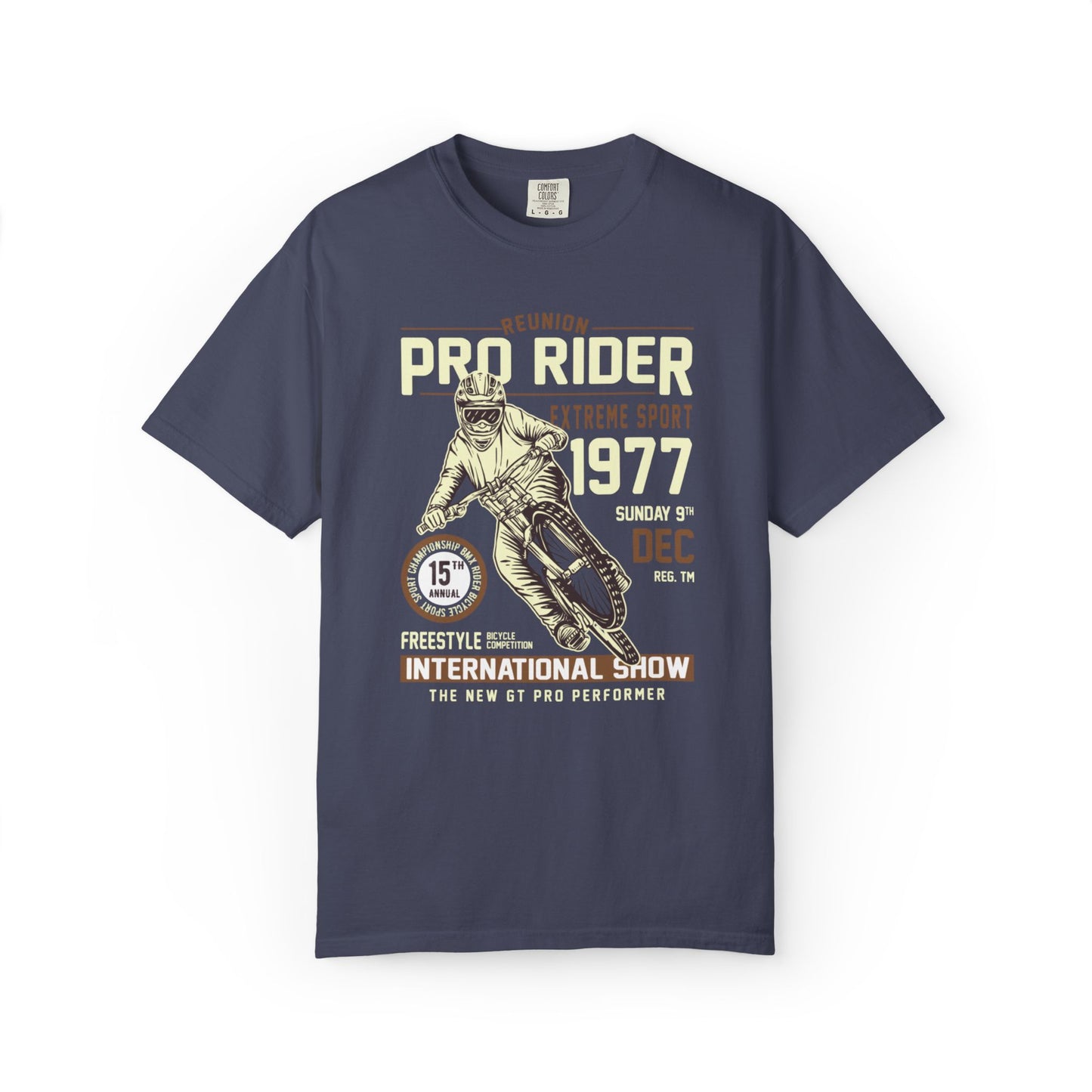Vintage Reunion Pro Rider Extreme Sport 1977 Free Style Retro Bicycle Two Wheeled Adventure Unisex Heavy Cotton T-Shirt