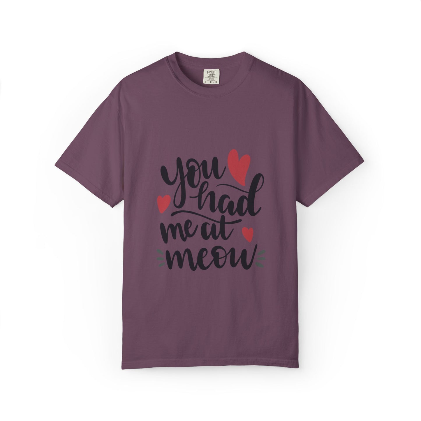 You Had Me At Meow Cats Elegance Tee Unique Furry Charms Quirks And Charisma Unisex Heavy Cotton T-Shirt