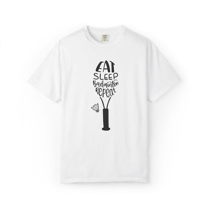 Eat Sleep Badminton Repeat Stay Active Motivation Tee Winning Attitude Sports Dedication Shuttlecock Addiction Unisex Heavy Cotton T-Shirt