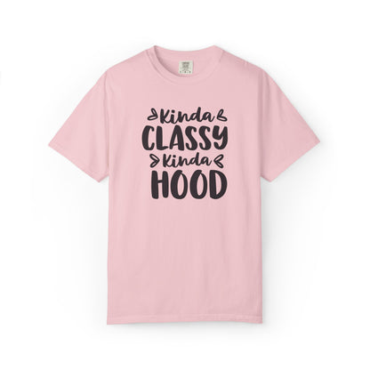 Kinda Classy Kinda Hood Street Style Tee High-Low Fashion Versatile Style Classy Attitude Unisex Heavy Cotton T-Shirt